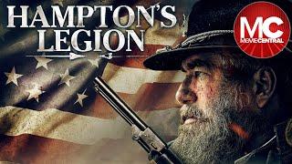 Hampton's Legion | Full Civil War Movie | 2021