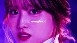 twice - doughnut (slowed + reverb)