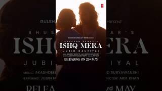My dear love #IshqMera releasing on 23rd May #eshagupta #jubinnautiyal
