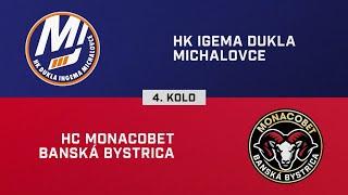 4. kolo: HK Dukla Ingema Michalovce - HC MONACObet Banská Bystrica 2:5 (HIGHLIGHTY)