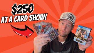 What Can $250 Get You At A Sports Card Show In 2024???