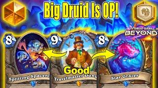 New Big Ramp Druid Is Beyond Broken Most Overpowered Broken At The Great Dark Beyond | Hearthstone