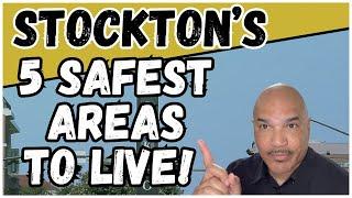 The 5 SAFEST Neighborhoods In Stockton | Stockton's Safest Areas To Live