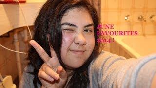 June Faves 2014 !!! | Dani Gee