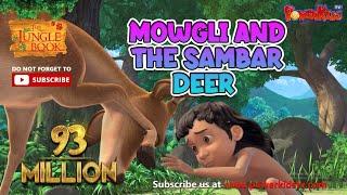 जंगल बुक सीजन 2 | हिंदी कहानियां | Mowgli And The Sambar Deer | मोगली की कहानिया | PowerKids