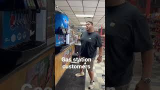 Gas station customers