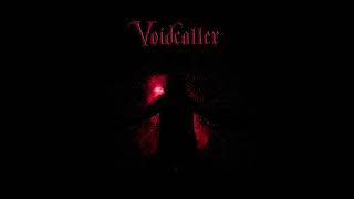 Voidcaller – Into The Godless Fire