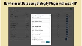 How to Insert Data using Dialogify Plugin with Ajax PHP