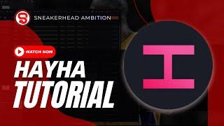 Hayha Tutorial:  One of the Best AIO Bots