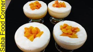 Creamy Mango Mousse Recipe | You Will Love It | Saba Food Corner