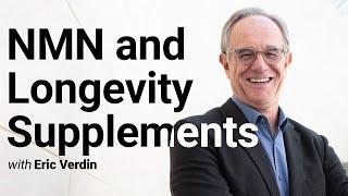 Eric Verdin talks NMN and longevity supplements