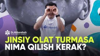 Jinsiy olat turmasa nima qilish kerak? (4K)