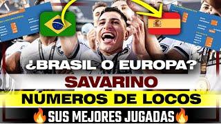  ¿BRASIL O EUROPA? JEFFERSON SAVARINO: NÚMEROS DE LOCOS