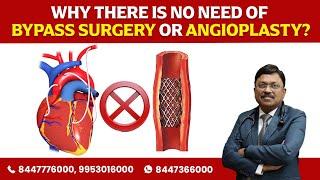 Why there is no need of Bypass surgery or angioplasty? | By Dr. Bimal Chhajer | Saaol