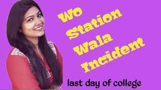 Station Wala Incident | College's Last Day | Memories | Mandy | Hindi Poetry | Inked In Words