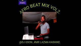 DJ GSON AFROBEAT MIX VOL 2