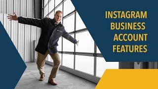 Instagram Business Account Features as a Realtor