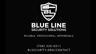 Blue Line Security Solutions | #(708)-350-6511