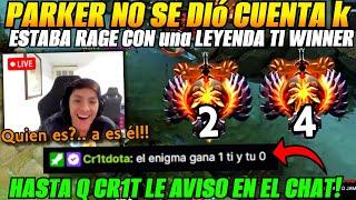 Parker en dota con un TI winner y el top 2 y 4 de Europa en stream!