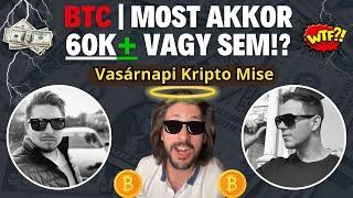 Vasárnapi Kripto Mise | BTC - 60k felett, vagy alatt? | Sui | Hamster | cbBTC