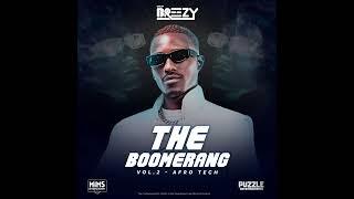 Dj Breezy - The Boomerang Vol.2 (Afrotech)