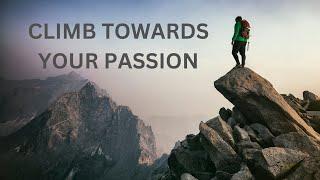 The Power of Passion: How to Find and Follow your Purpose