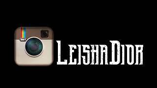 Leisha Dior - Hit Em’ Up Shot By @GreenVision773