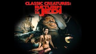 Classic Creatures: Return of the Jedi (FULL 1983 DOCUMENTARY) HD