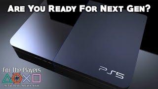 PS5 - Are You Ready For Next Gen? | For The Players - The PopCulturists’ PlayStation Podcast Ep 28