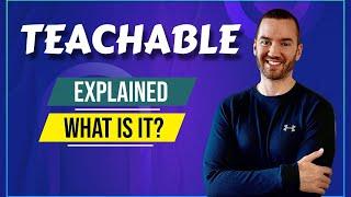 What Is Teachable Platform Used For? (Teachable Explained)