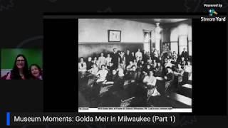 Museum Moments - Golda Meir in Milwaukee