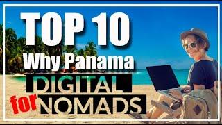 Top 10 Why Panama for Digital Nomads