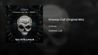 Dzhura - Distress Call (Original Mix)