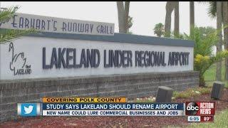 Study recommends Lakeland change name to Central Florida International Airport