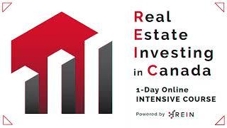 Must Attend Event: Real Estate Investing in Canada 1-Day Online Intensive