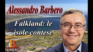 Alessandro Barbero - Falkland: le isole contese