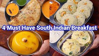 4 Instant South Indian Breakfast Recipes - Idli, Dosa, Pongal & Kesari | Quick & Easy Breakfast