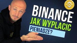 Jak Wypłacić Pieniądze z BINANCE Omijając Prowizje? Binance Poradnik 2024