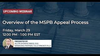 Overview of the MSPB Appeal Process | Tully Rinckey PLLC