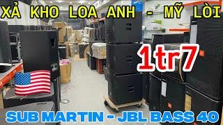 Xả Kho thanh lý Loa SUB ANH QUỐC  USA JBL 1tr7 bao ship , lh:0834,970,555