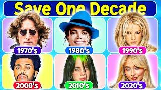 Save One Song  | 6 Songs Per Decade  TOP Songs of the Decades  | Music Quiz