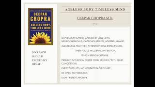 # 22.  - Ageless Body Timeless Mind - Deepak Chopra M.D.- Book Notes