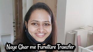 Furniture Transfer to New Home | Home Vlog | Daily Vlog | Sangeeta Choudhary Vlogs