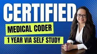 BECOME A CERTIFIED MEDICAL CODER 1 YEAR VIA SELF-STUDY