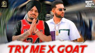 Try Me x GOAT | Sidhu Moose Wala x Karan Aujla | Sandeep Heera | Punjabi GTA Videos 2024