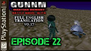 GUNNM: Martian Memory - (銃夢 ~火星の記憶~/GUNNM~Kasei no Kioku) [Battle Angel: Alita] Episode 22 [ENGLISH]