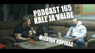 Podcast 165 // Kale ja Valde