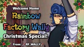 Welcome Home | Rainbow Factory AU | CHRISTMAS SPECIAL (Compilation)