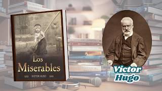 LOS MISERABLES | Victor Hugo | Audiolibros en Español Completos y Gratis