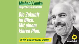 Michael Lemke - Die Zukunft im Blick. Mit einem klaren Plan.